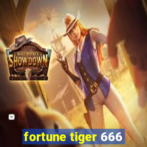 fortune tiger 666